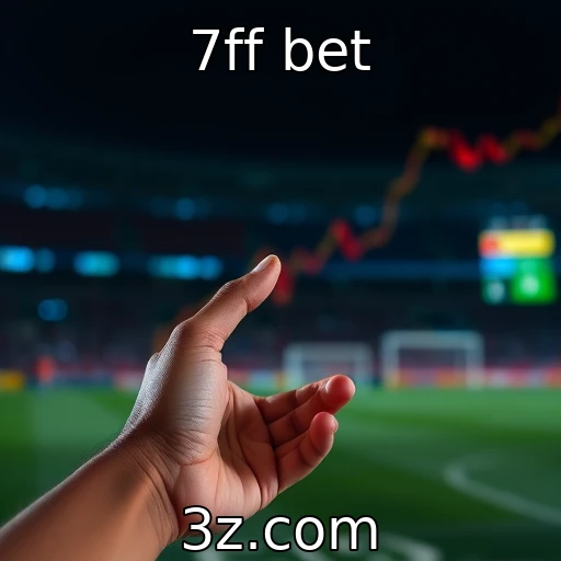 7ff bet