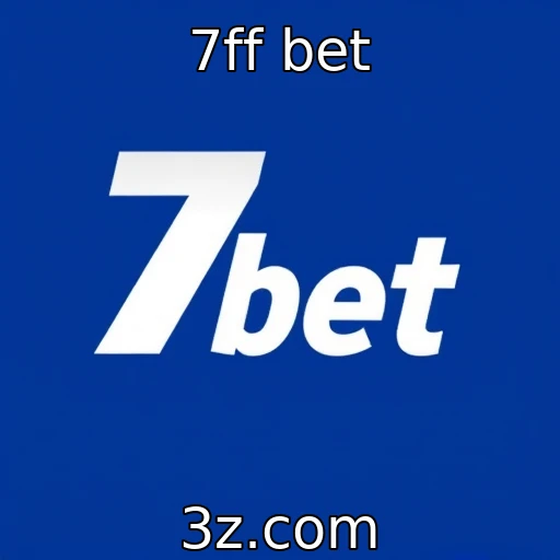 7ff bet