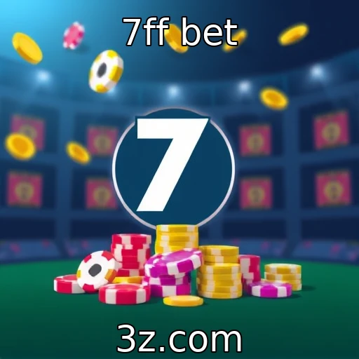 7ff bet